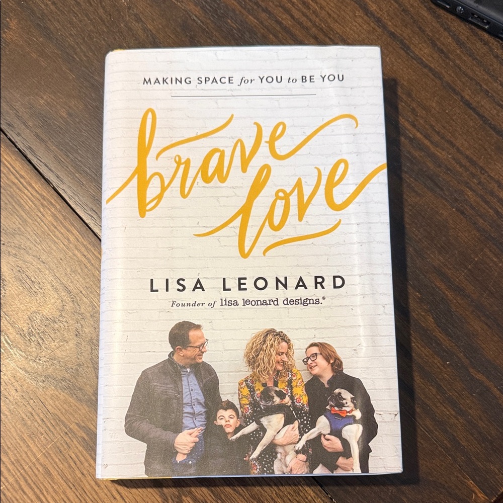Brave Love Book by Lisa Leonard